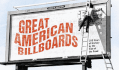 Great American Billboards: 100 Years of History By the Side of the Road