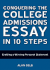 Conquering the College Admissions Essay in 10 Steps: Crafting a Winning Personal Statement