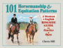 101 Horsemanship and Equitation Patterns