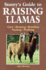 Storeys Guide to Raising Llamas, 2nd Edition