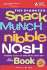 The Diabetes Snack Munch Nibble Nosh Book