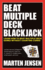 Beat Multiple Deck Blackjack (1)