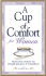 Cup of Comfort F/Women