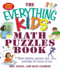The Everything Kids' Math Puzzles Book: Brain Teasers, Games, and Activities for Hours of Fun