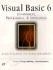 Visual Basic 6: Environment, Programming, & Applications