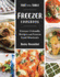 Fast to the Table Freezer Cookbook: Freezer-Friendly Recipes and Frozen Food Shortcuts