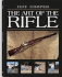 The Art of the Rifle