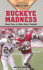 Buckeye Madness: Great Eras in Ohio State Football (Golden Ages of College Sports)