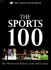The Sports 100: the 100 Greatest Athletes of the 20th Century