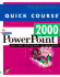 Quick Course in Microsoft Powerpoint 2000: Fast-Track Training for Busy People