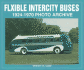 Flxible Intercity Buses: 1924-1970 Photo Archive