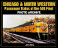 Chicago & North Western Passenger Trains of the 400 Fleet Photo Archive