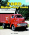 Ford Medium-Duty Trucks 1917-1998 (Photo History)