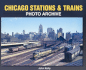 Chicago Stations & Trains Photo Archive Kelly, John