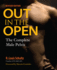 Out in the Open, Revised Edition the Complete Male Pelvis