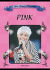 Pink (Blue Banner Biography)