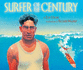 Surfer of the Century: the Life of Duke Kahanamoku [Hardcover] Ellie Crowe and Richard Waldrep