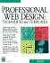 Professional Web Design: Techniques & Templates [With Cdrom]