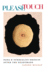 Please Touch; Dada and Surrealist Objects After the Readymade