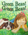 Green Bean! Green Bean! : (Back to School Gifts and Supplies for Kids)