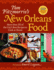 Tom Fitzmorriss New Orleans Food: More Than 250 of the Citys Best Recipes to Cook at Home