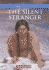 Silent Stranger-a Kaya Mystery Hc