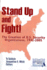 Stand Up and Fight! : the Creation of U.S. Security Organizations, 1942-2005