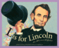 L is for Lincoln: an Illinois Alphabet (Discover America State By State)