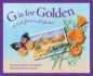 G is for Golden: a California Alphabet (Sleeping Bear Press Alphabet Books)