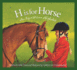 H is for Horse: an Equestrian Alphabet (Sports Alphabet)