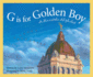 G is for Golden Boy: a Manitoba Alphabet (Discover Canada Province By Province)