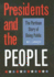 Presidents and the People: the Partisan Story of Going Public (Joseph V. Hughes Jr. and Holly O. Hughes Series on the Presidency and Leadership)