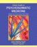 Psychosomatic Medicine: a Companion to the American Psychiatric Publishing Textbook of Psychosomatic Medicine, 2nd Ed