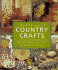 Traditional Country Crafts: Dozens of Decorative and Practical Projects, Including Quilts, Baskets, Woodwork, Ceramics, and More