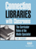 The Library/Curriculum Connection: Roles of the Library Media Specialist