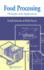 Food Processing: Principles and Applications