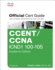 Ccent/Ccna Icnd1 100-105 Official Cert Guide, Academic Edition