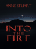 Into the Fire