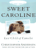 Sweet Caroline: Last Child of Camelot