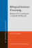 Bilingual Sentence Processing: Relative Clause Attachment in English and Spanish (Language Acquisition and Language Disorders)