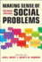 Making Sense of Social Problems: New Images, New Issues