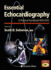 Essential Echocardiography: a Practical Handbook With Dvd (Contemporary Cardiology)