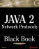 Java 2 Network Protocols Black Book