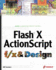 Flash X Actionscript F/X & Design