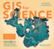 Gis for Science, Volume 2: Applying Mapping and Spatial Analytics (Gis for Science, 2)