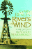 Rivers of Wind: a Western Boyhood Remembered