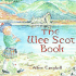 The Wee Scot Book Songs and Stories