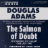 The Salmon of Doubt: Special Edition