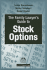 The Family Lawyer's Guide to Stock Options [With Cdrom]