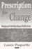 Prescription for Change: Managing and Controlling Change in Health Services